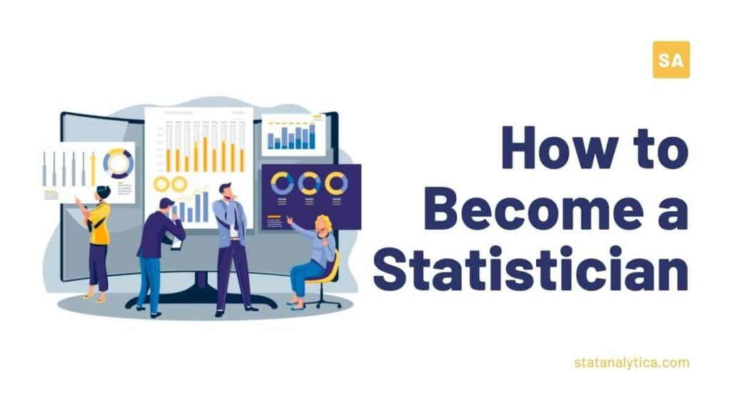 Top tips on how to become a statistician