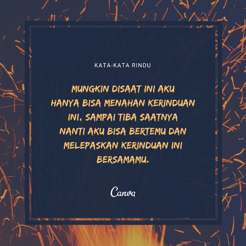 Check spelling or type a new query. Kumpulan Kata Kata Rindu Terdalam Dengan Gambar Canva