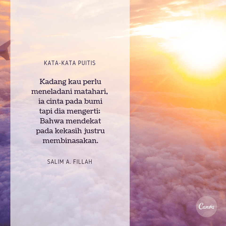 Kumpulan Kata Kata Puitis Paling Indah Dengan Gambar Canva Contoh kata kiasan dalam puisi.