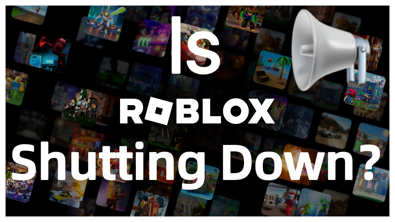 Is Roblox Shutting Down In 2025 The Truth Behind The Rumors 8bRlXEeI 