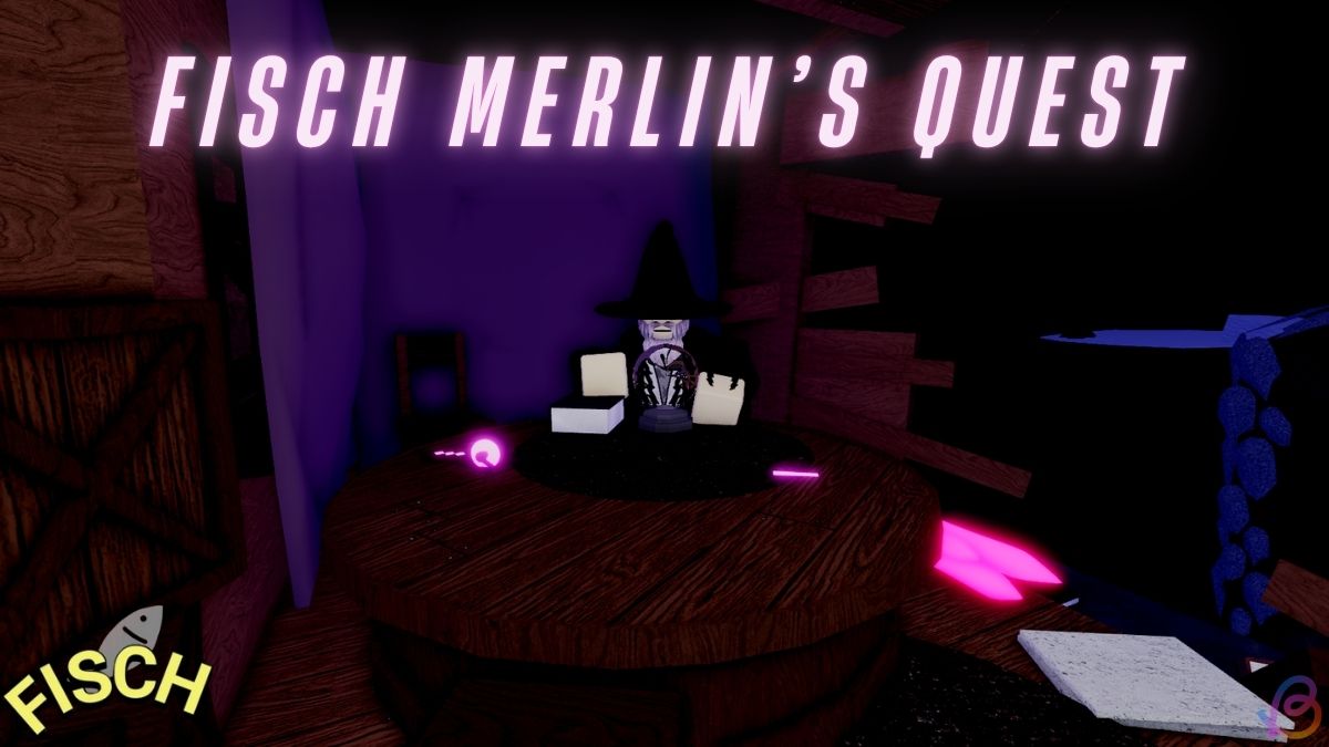 Fisch Merlin's Quest Guide: How to Find and Collect Shards (2025)