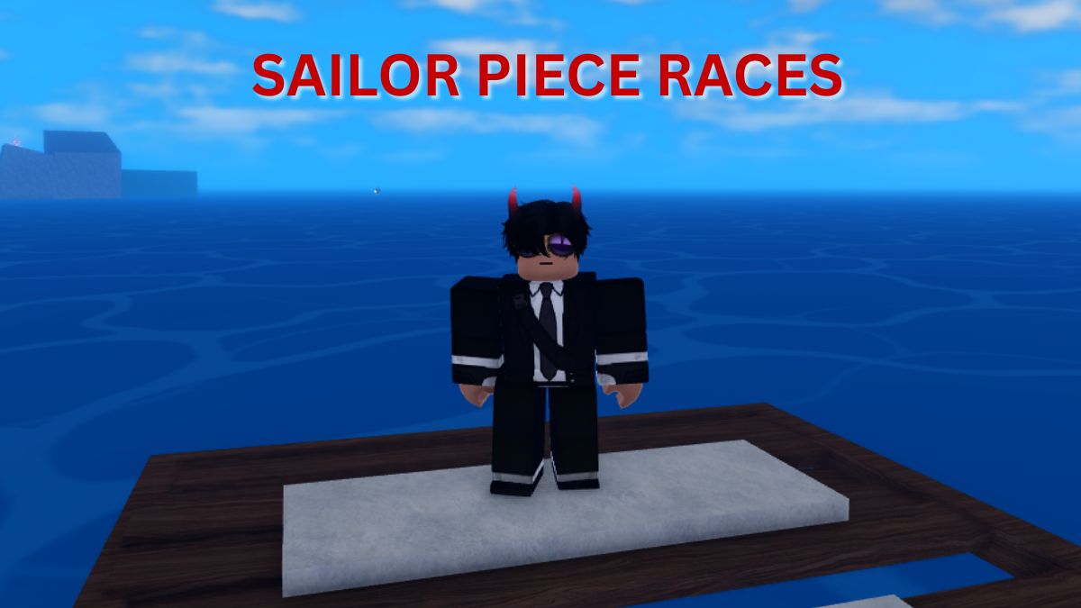 Sailor Piece: ALL Races Explained! (Best Race Guide & How to Roll) (2026)