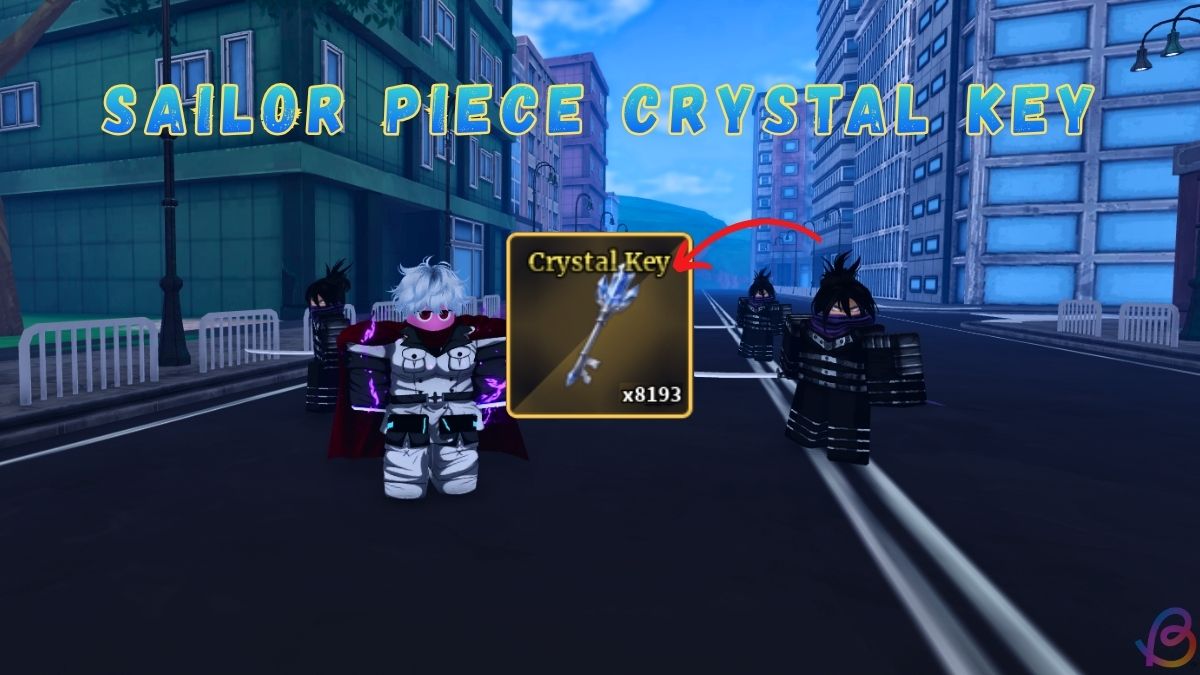 How to Farm Crystal Keys FAST in Sailor Piece - Ultimate Guide for Crystal Defense Access! (2026)