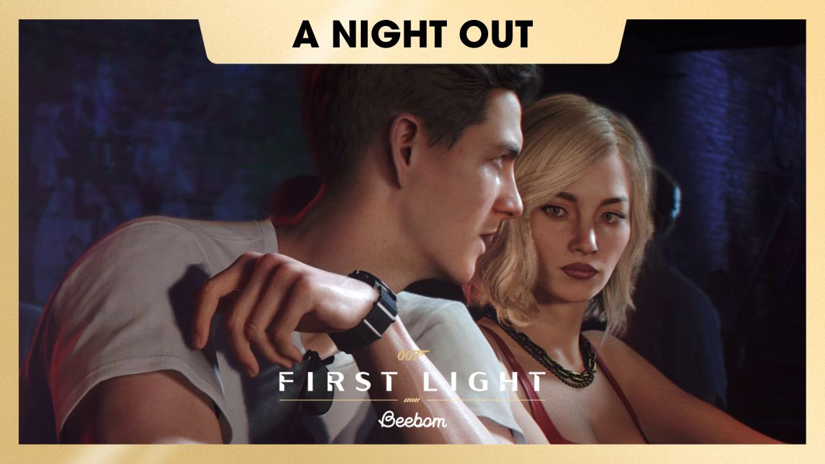 007 First Light A Night Out Mission Walkthrough Beebom 007 NIGHTOUT 