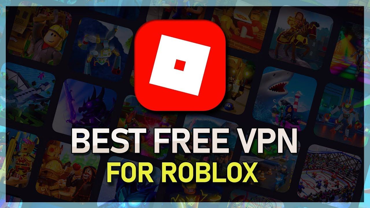 Best Roblox VPN 2026 Security And Unlimited Access For Players Apa Itu VPN Roblox