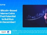 5 Bitcoin Based Meme Coins That Potential To Bull Run In December