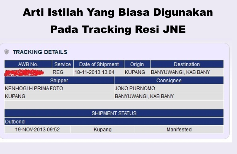 Inilah Arti Manifested On Transit On Process Di Jne