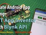 Create Android App Using Mit App Inventor With Blynk Api