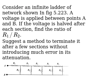 Consider An Infinite Ladder Work Shown In Figure A Voltage V Is Applied Between The Points A And B Sarthaks Econnect Largest Online Education Munity 