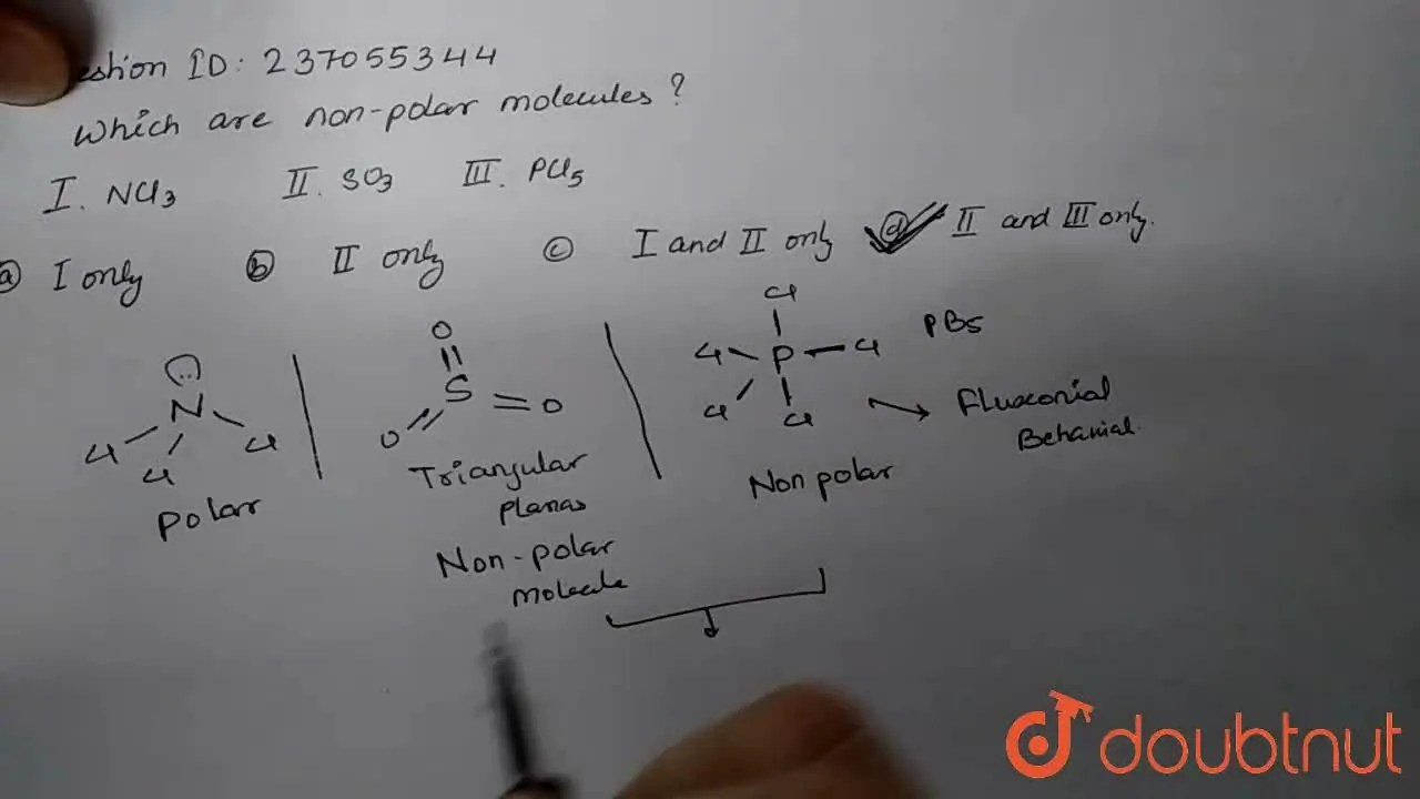 Which are non-polar molecules? I. NCl(3) II. SO(3)