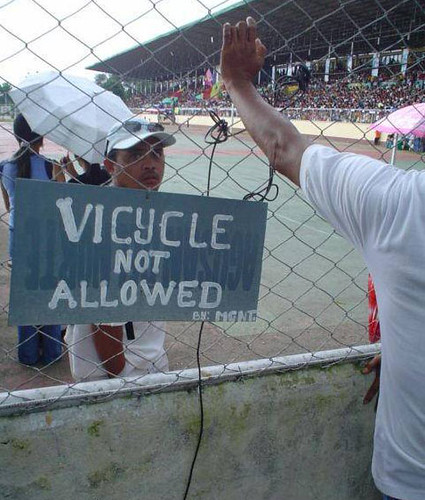 Vicycle Not Allowed!