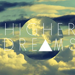Higher dreams