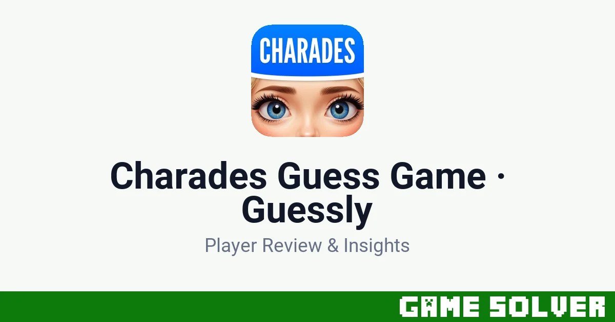Charades Guess Game · Guessly featured image