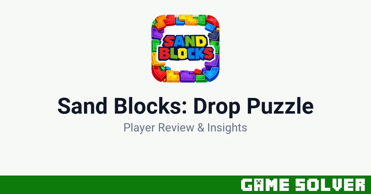 Sand Blocks: Drop Puzzle - Rollic Games 1 Sand Blocks: Drop Puzzle featured image