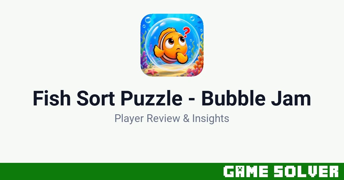 Fish Sort Puzzle - Bubble Jam featured image