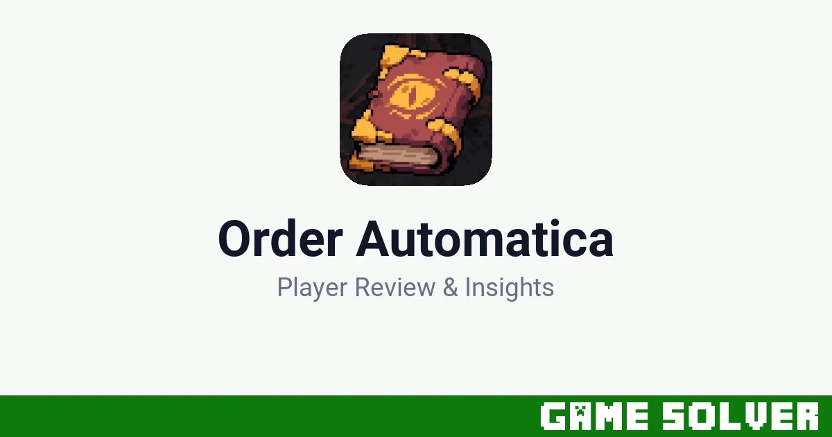 Order Automatica - Pixel Perfect Dude S.A. 1 Order Automatica featured image