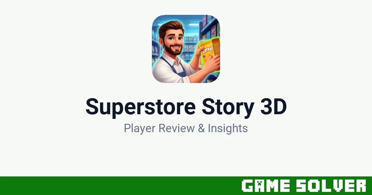 Superstore Story 3D featured image