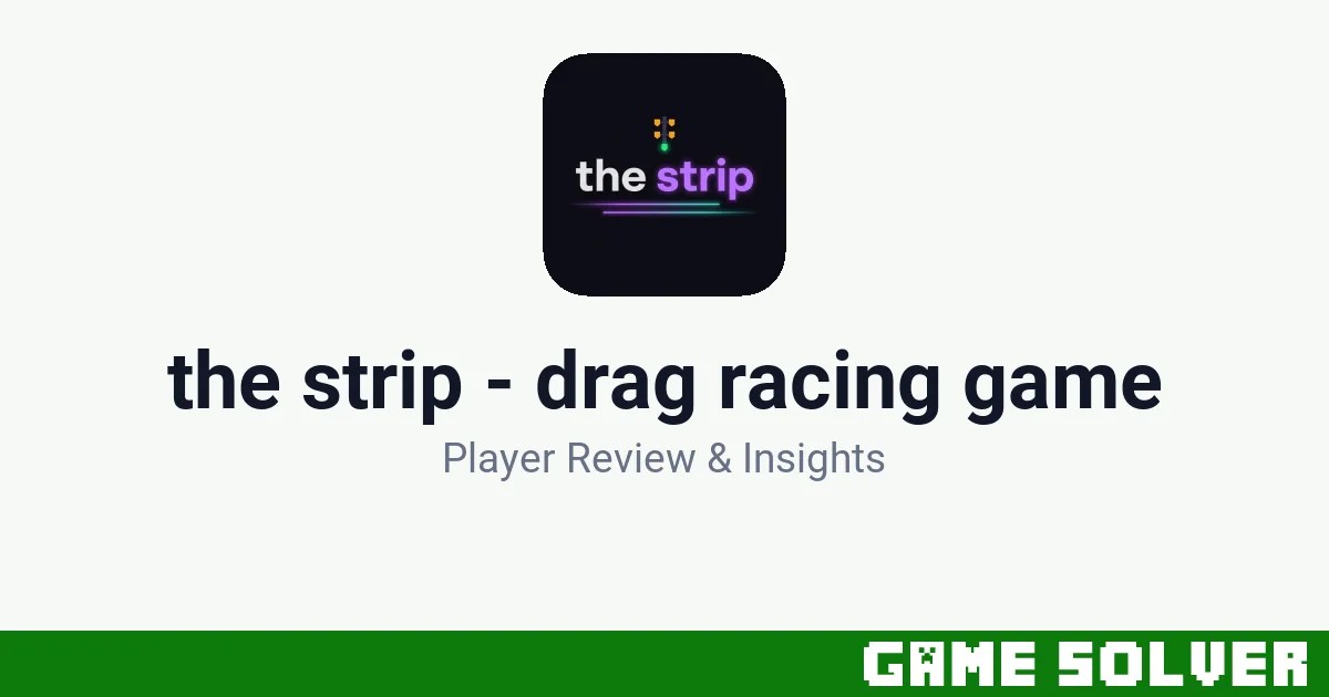 the strip - drag racing game featured image