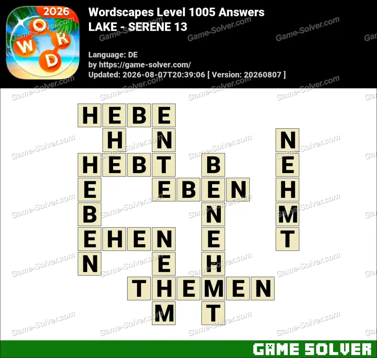 Wordscapes Deutsche Level 1005 Answers — LAKE - SERENE 13 Wordscapes Deutsche Level 1005 Answers — LAKE - SERENE 13