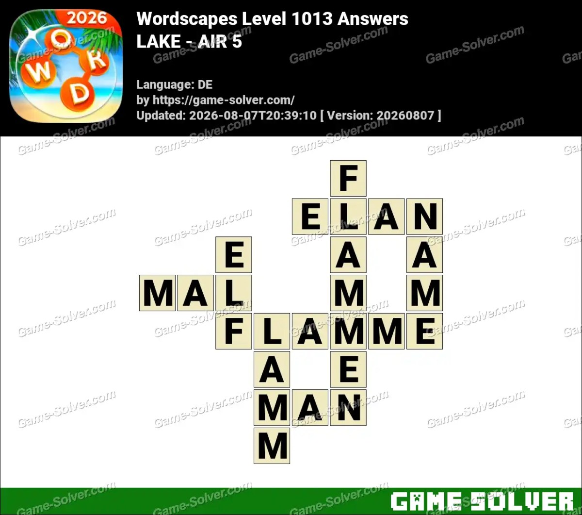 Wordscapes Deutsche Level 1013 Answers — LAKE - AIR 5 Wordscapes Deutsche Level 1013 Answers — LAKE - AIR 5