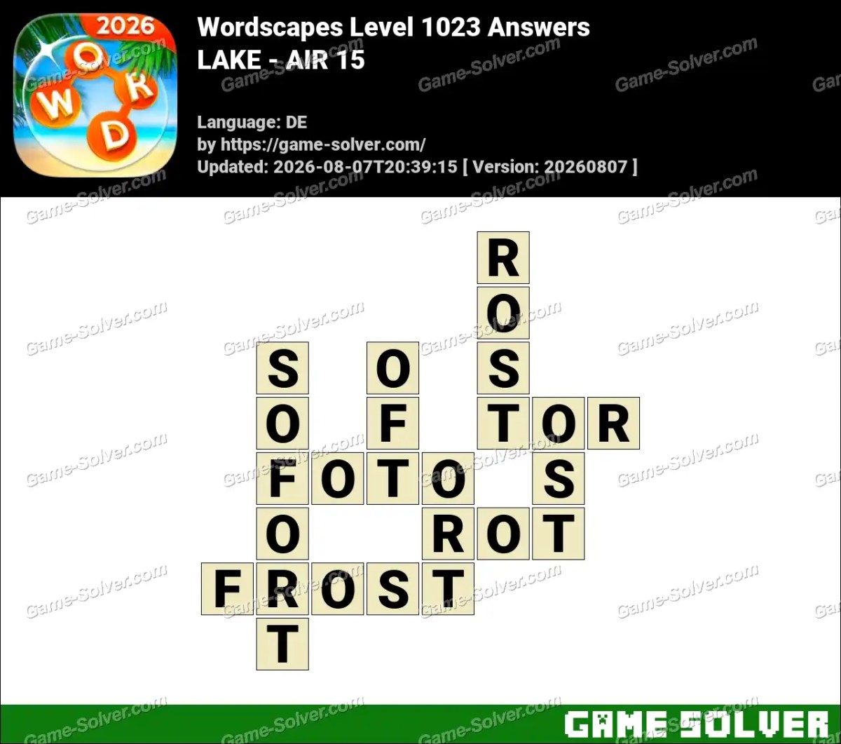 Wordscapes Deutsche Level 1023 Answers — LAKE - AIR 15