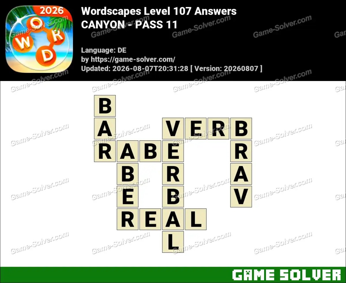 Wordscapes Deutsche Level 107 Answers — CANYON - PASS 11