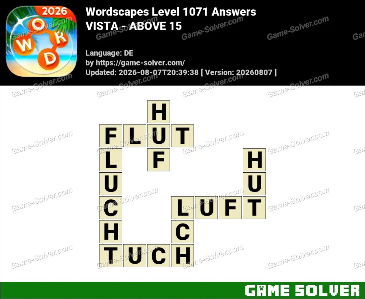 Wordscapes Deutsche Level 1071 Answers — VISTA - ABOVE 15