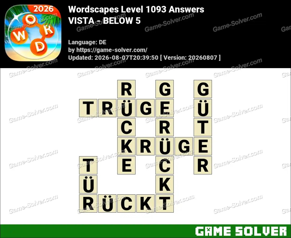 Wordscapes Deutsche Level 1093 Answers — VISTA - BELOW 5