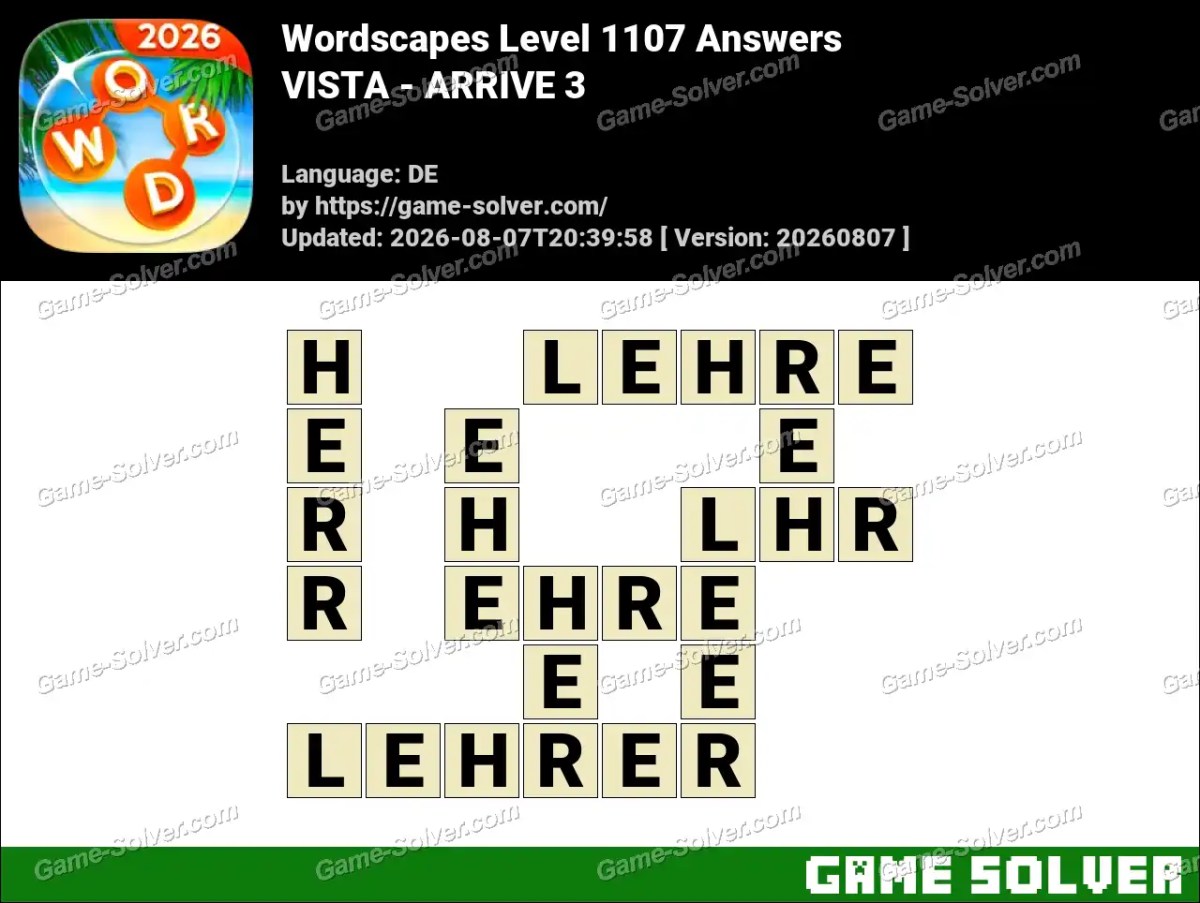 Wordscapes Deutsche Level 1107 Answers — VISTA - ARRIVE 3