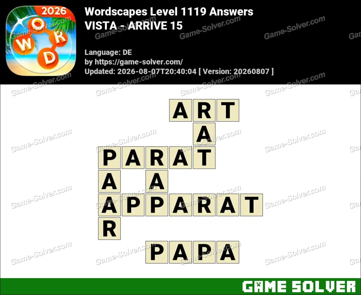 Wordscapes Deutsche Level 1119 Answers — VISTA - ARRIVE 15