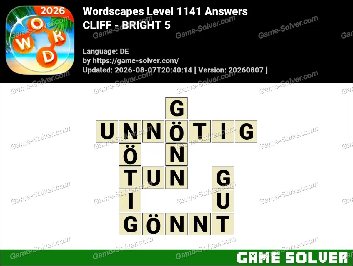 Wordscapes Deutsche Level 1141 Answers — CLIFF - BRIGHT 5