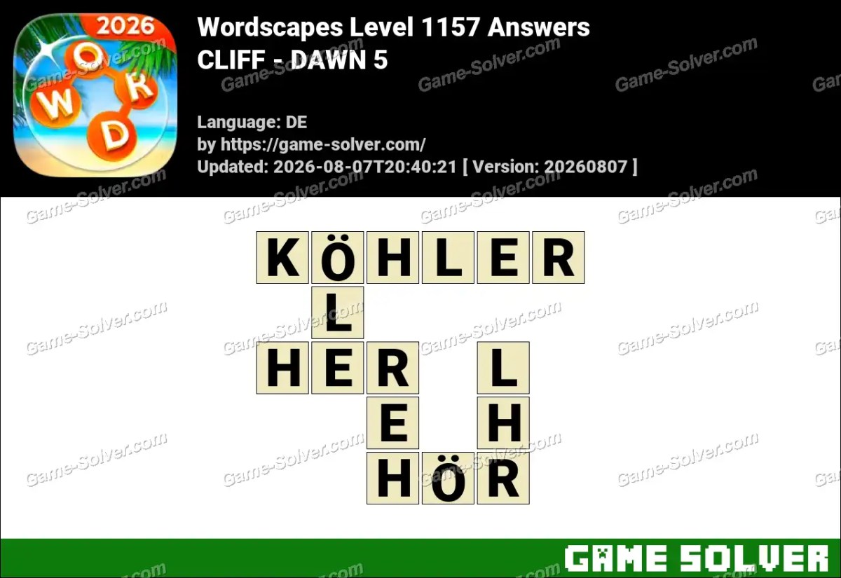 Wordscapes Deutsche Level 1157 Answers — CLIFF - DAWN 5