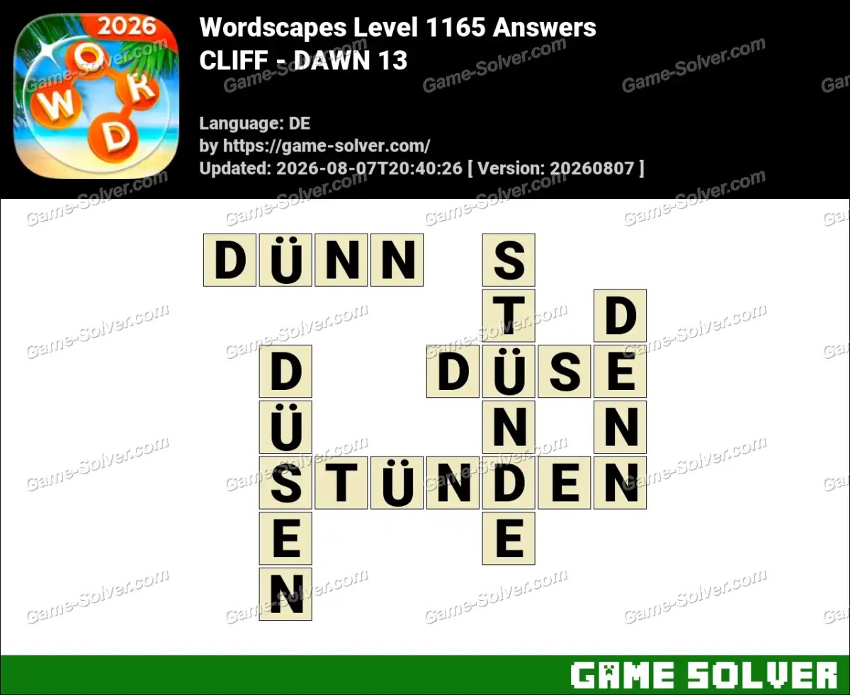 Wordscapes Deutsche Level 1165 Answers — CLIFF - DAWN 13