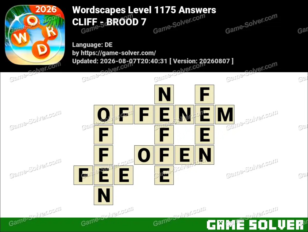 Wordscapes Deutsche Level 1175 Answers — CLIFF - BROOD 7