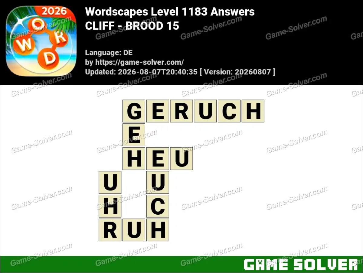 Wordscapes Deutsche Level 1183 Answers — CLIFF - BROOD 15
