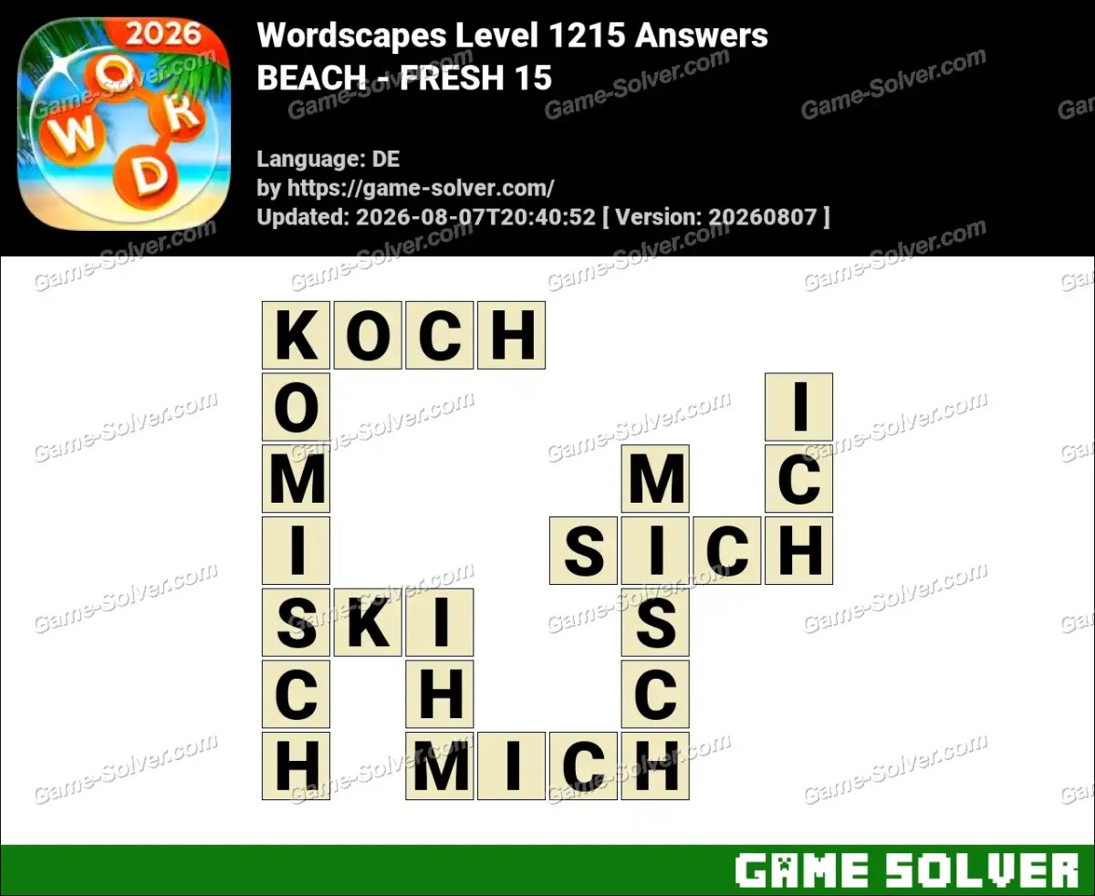 Wordscapes Deutsche Level 1215 Answers — BEACH - FRESH 15