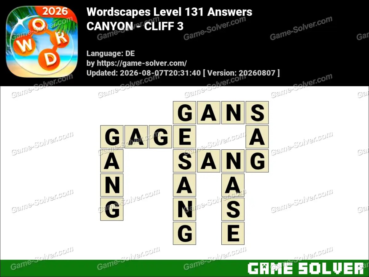 Wordscapes Deutsche Level 131 Answers — CANYON - CLIFF 3 Wordscapes Deutsche Level 131 Answers — CANYON - CLIFF 3
