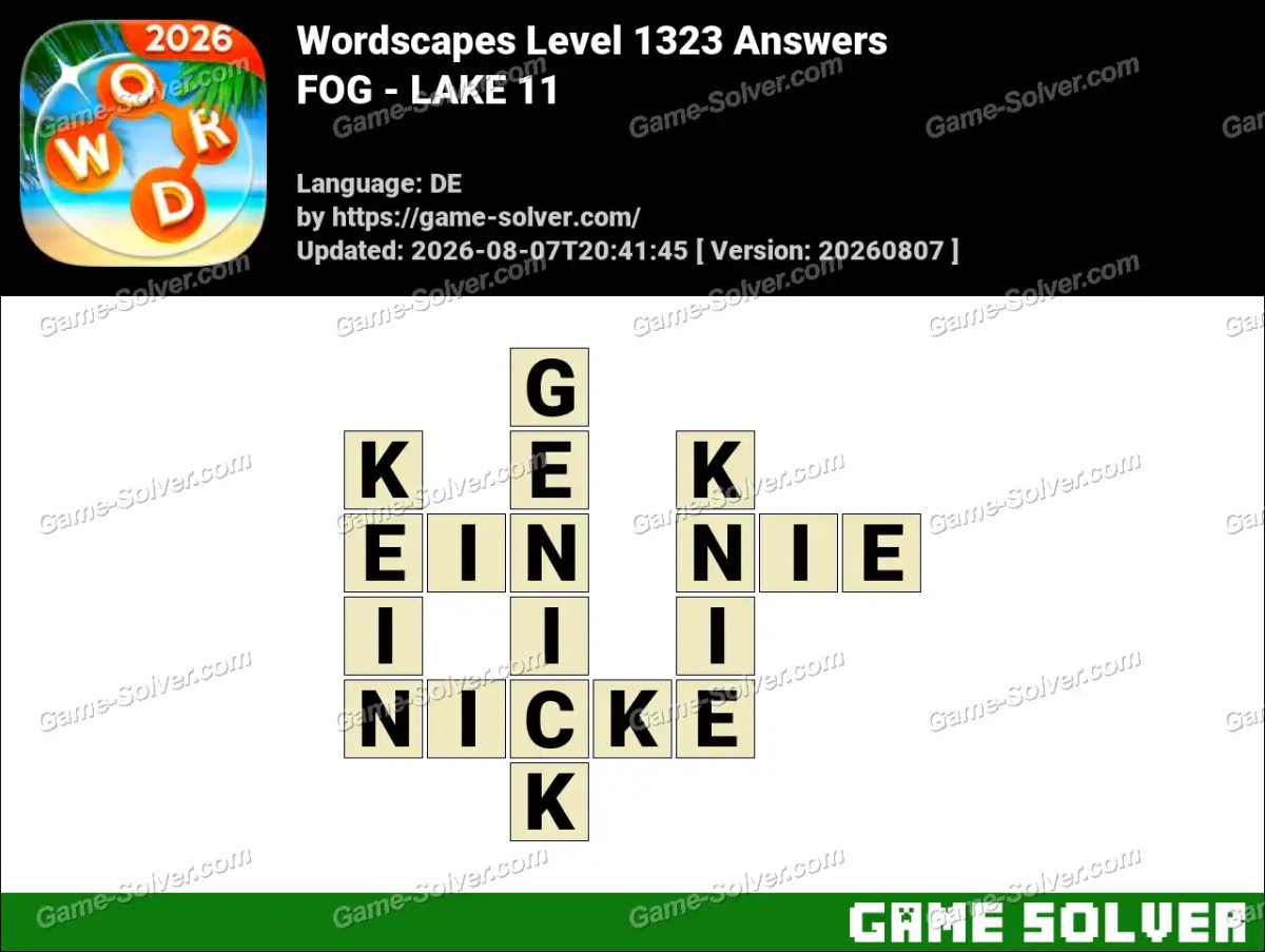 Wordscapes Deutsche Level 1323 Answers — FOG - LAKE 11