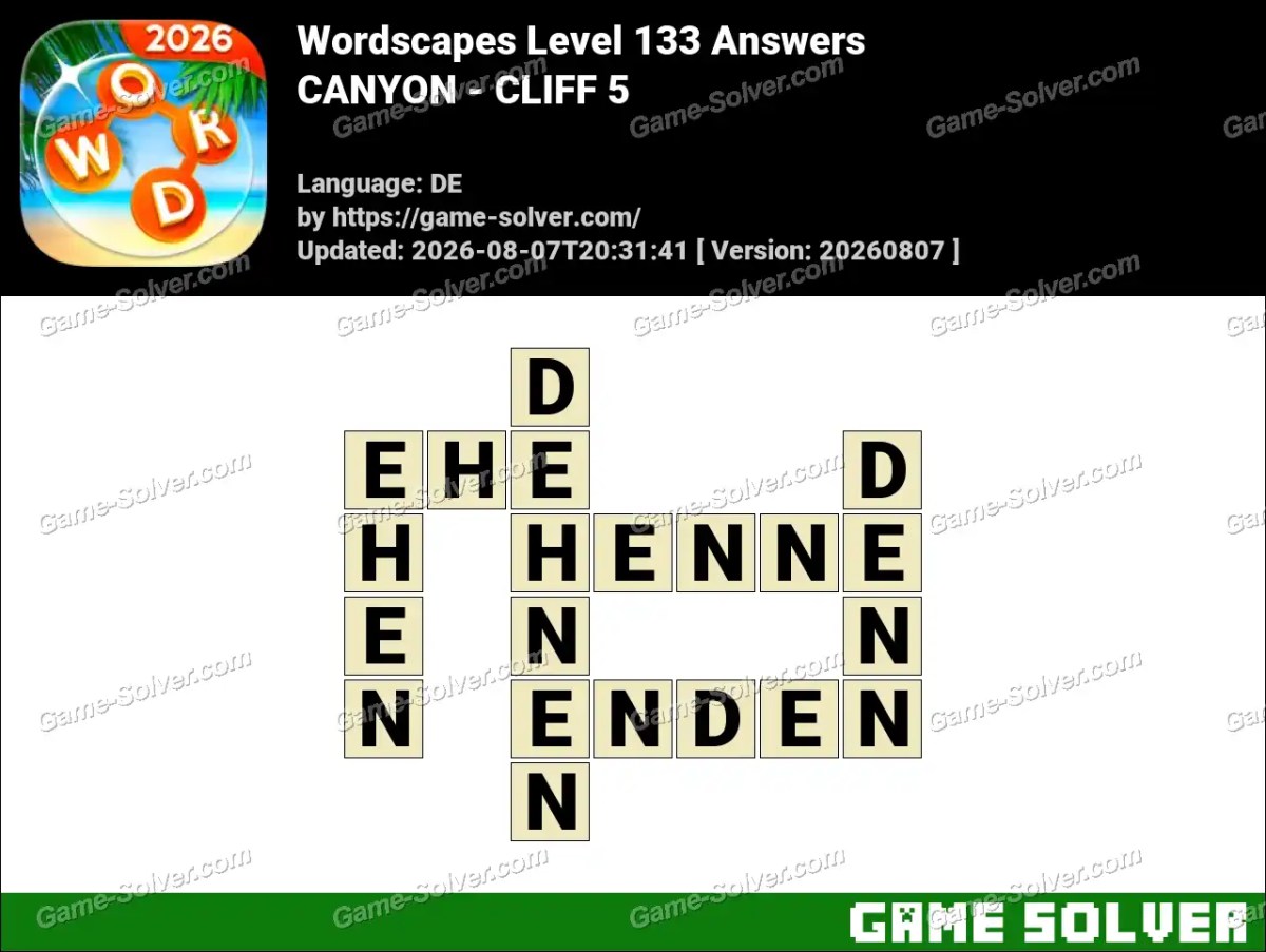 Wordscapes Deutsche Level 133 Answers — CANYON - CLIFF 5 Wordscapes Deutsche Level 133 Answers — CANYON - CLIFF 5