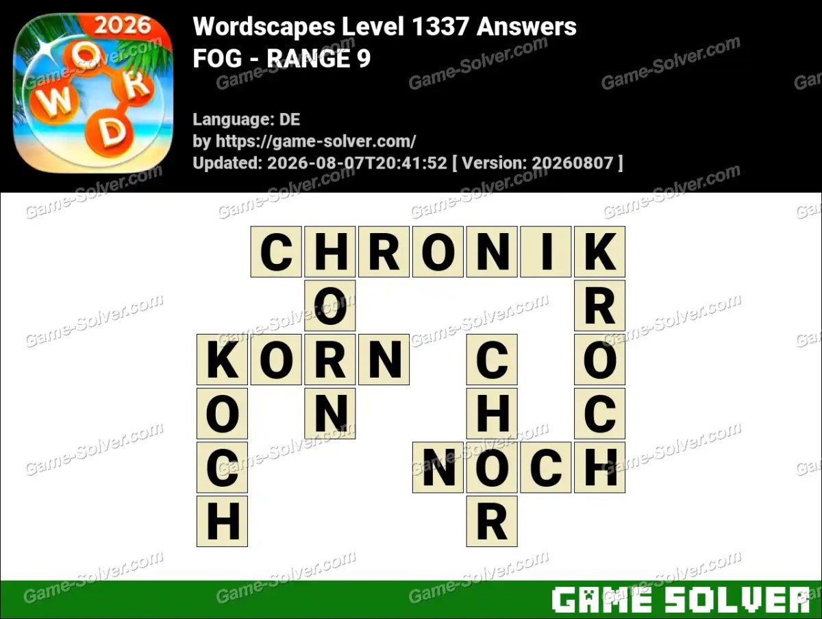Wordscapes Deutsche Level 1337 Answers — FOG - RANGE 9