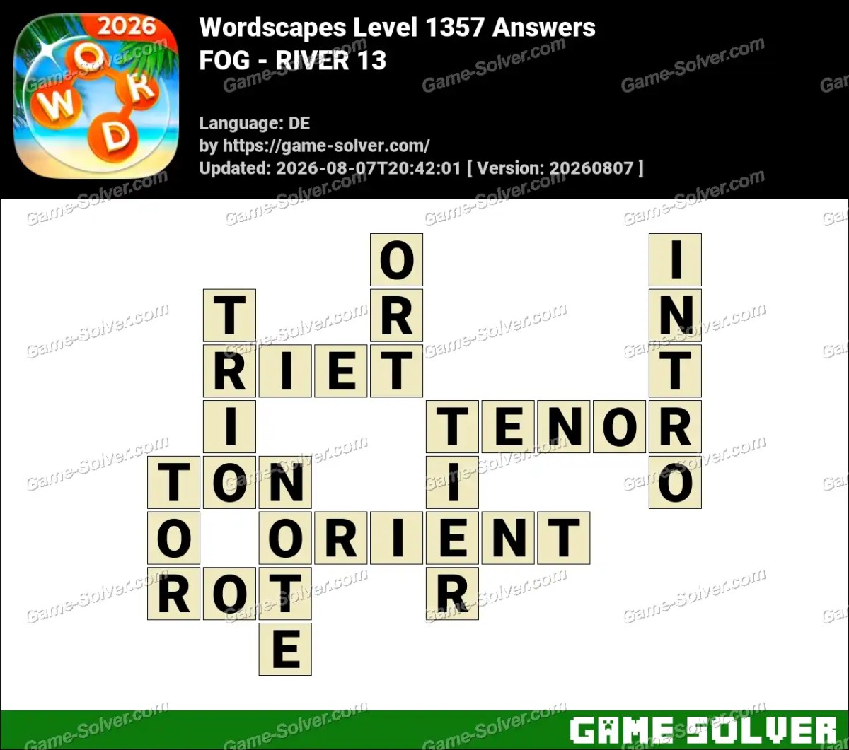 Wordscapes Deutsche Level 1357 Answers — FOG - RIVER 13