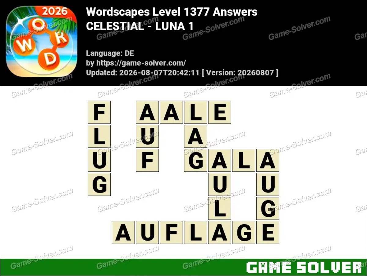 Wordscapes Deutsche Level 1377 Answers — CELESTIAL - LUNA 1