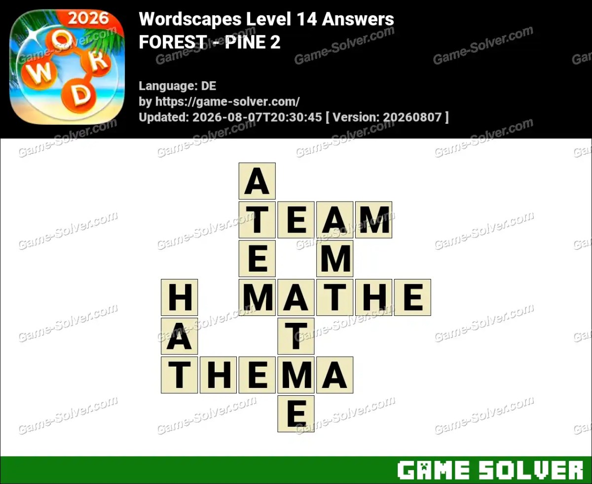 Wordscapes Deutsche Level 14 Answers — FOREST - PINE 2 Wordscapes Deutsche Level 14 Answers — FOREST - PINE 2