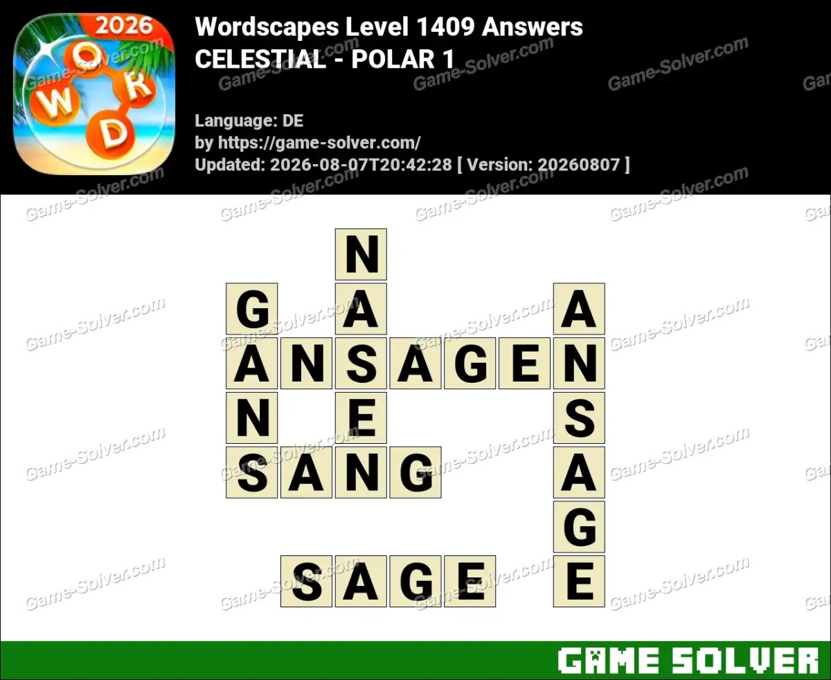 Wordscapes Deutsche Level 1409 Answers — CELESTIAL - POLAR 1