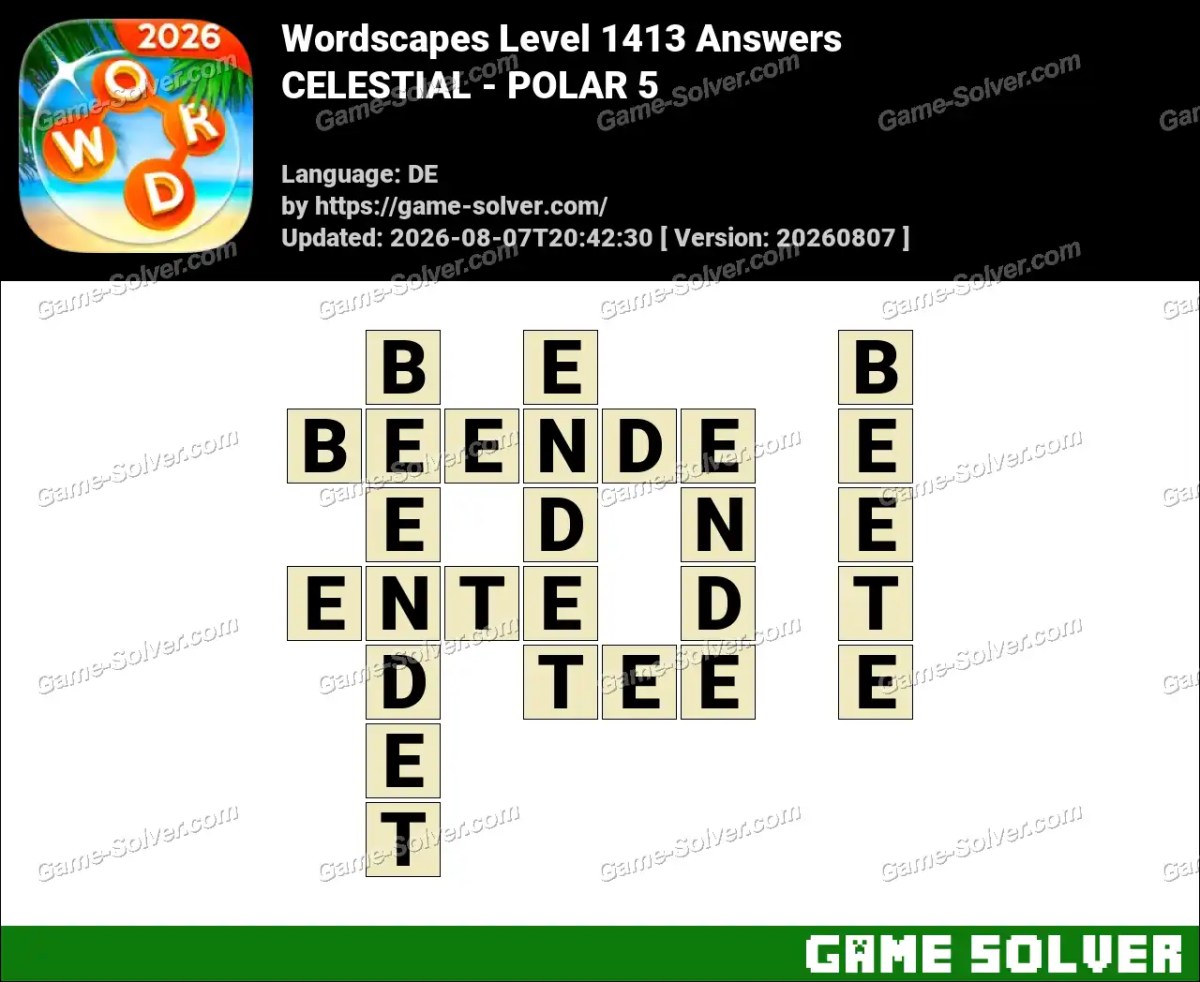 Wordscapes Deutsche Level 1413 Answers — CELESTIAL - POLAR 5