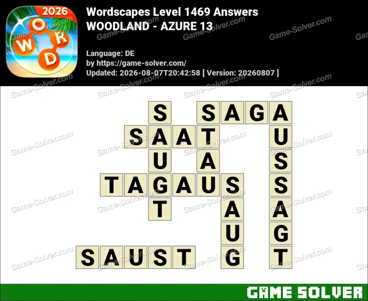 Wordscapes Deutsche Level 1469 Answers — WOODLAND - AZURE 13