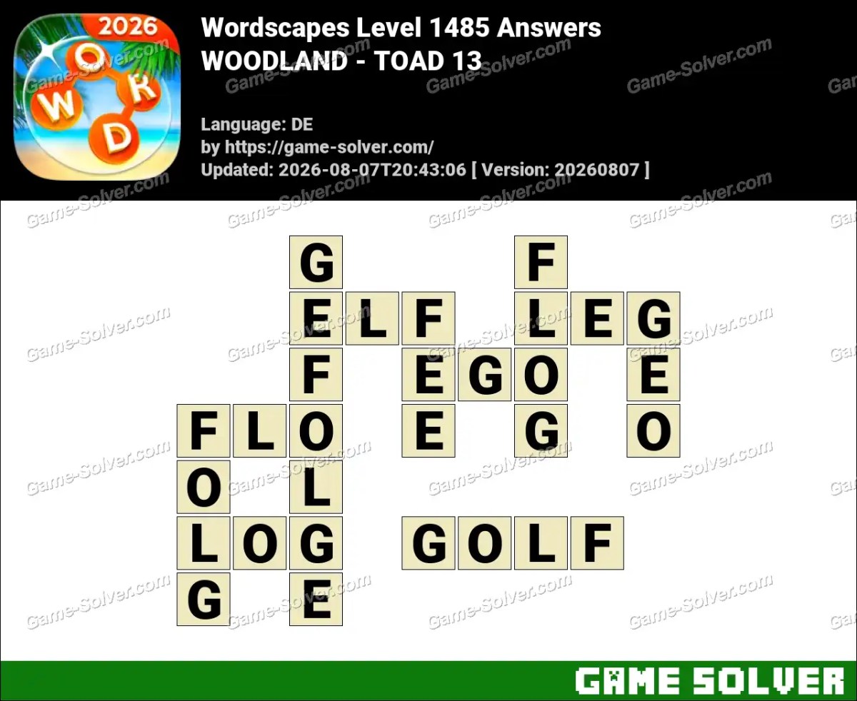 Wordscapes Deutsche Level 1485 Answers — WOODLAND - TOAD 13