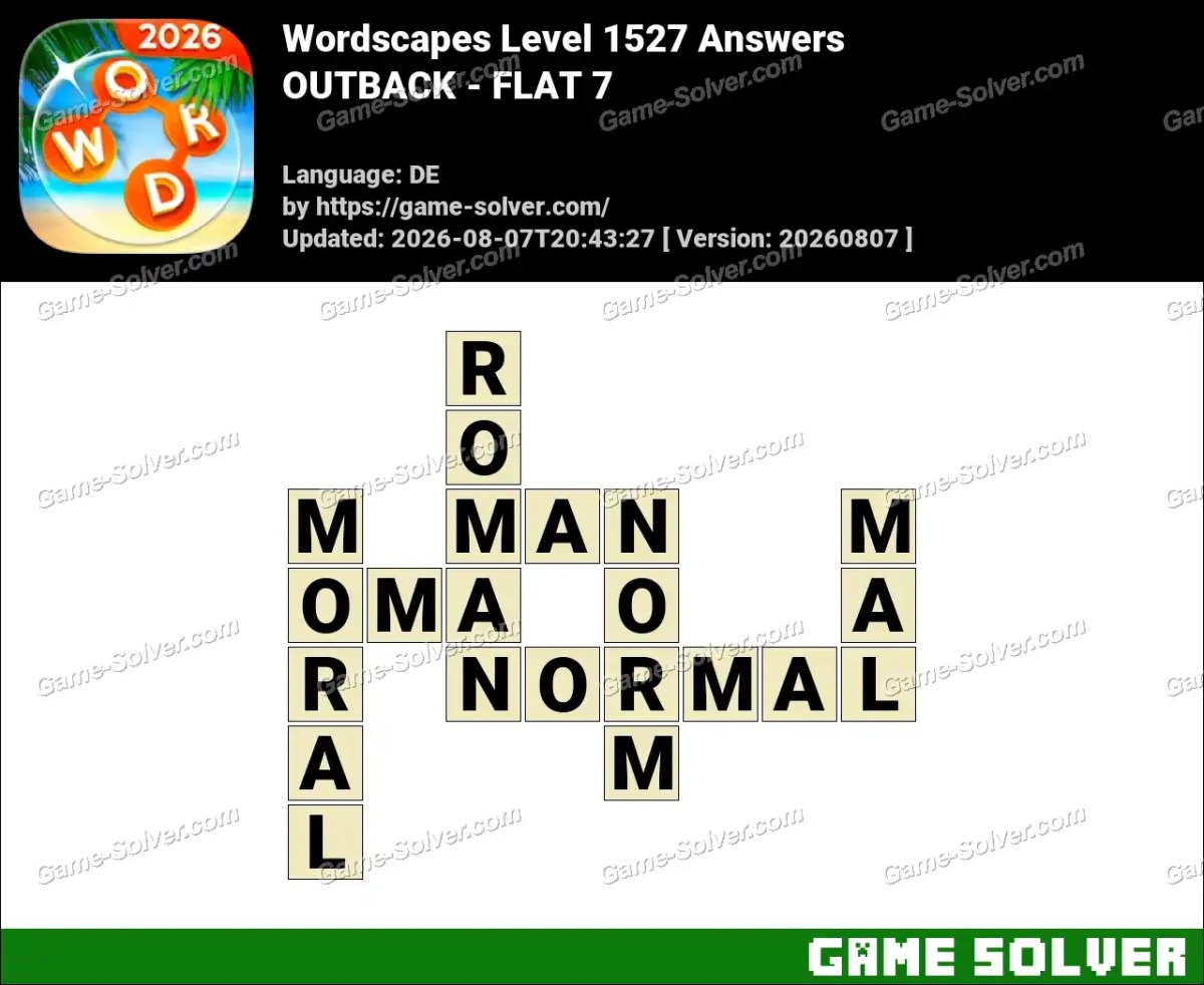 Wordscapes Deutsche Level 1527 Answers — OUTBACK - FLAT 7