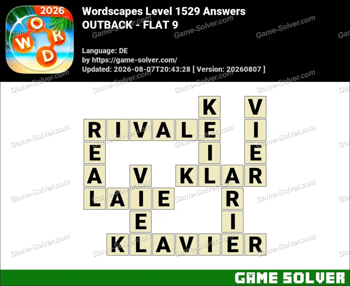 Wordscapes Deutsche Level 1529 Answers — OUTBACK - FLAT 9