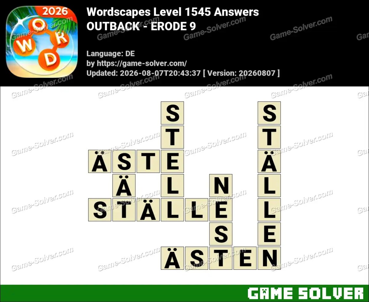 Wordscapes Deutsche Level 1545 Answers — OUTBACK - ERODE 9